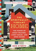 Spiritually Vibrant Home (eBook, ePUB)