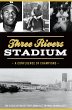 Three Rivers Stadium (eBook, ePUB) - Bild 1