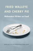 Fried Walleye and Cherry Pie (eBook, ePUB)