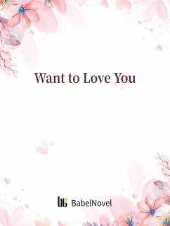 Cover Want to Love You (eBook, ePUB)