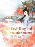 Hard Devil King and His Demonic Consort (eBook, ePUB) Hard Devil King and His Demonic Consort (eBook, ePUB)