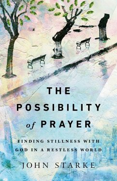Possibility of Prayer (eBook, ePUB) - Starke, John