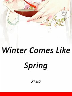 Cover Winter Comes Like Spring (eBook, ePUB)