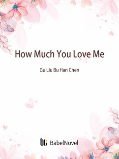 Cover How Much You Love Me (eBook, ePUB)