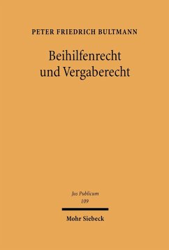 Beihilfenrecht und Vergaberecht (eBook, PDF) - Bultmann, Peter