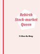 Rebirth: Stock-market Queen (eBook,... - Bild 1