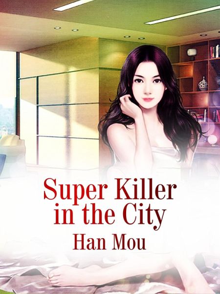 Super Killer in the City (eBook, ePUB)