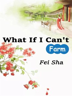 Cover What If I Can't Farm (eBook, ePUB)