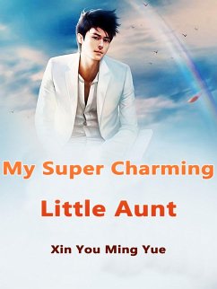 Cover My Super Charming Little Aunt (eBook, ePUB)