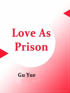 Cover Love As Prison (eBook, ePUB)