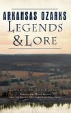 Arkansas Ozarks Legends & Lore (eBook, ePUB)