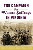 Campaign for Woman Suffrage in Virginia (eBook, ePUB)