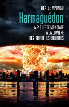 Harmaguedon (eBook, ePUB) - Blaise MPONGO, Mpongo
