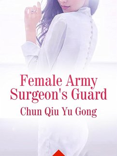 Cover Female Army Surgeon's Guard (eBook, ePUB)