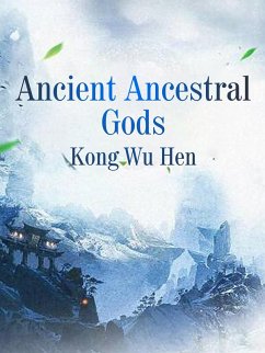Cover Ancient Ancestral Gods (eBook, ePUB)