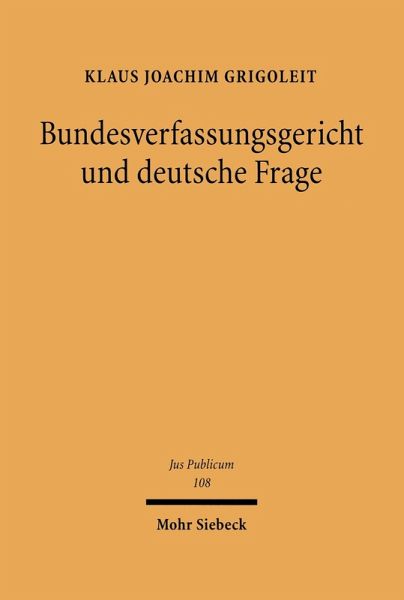 Bundesverfassungsgericht und deutsche Frage (eBook, PDF)