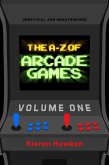 A-Z of Arcade Games (eBook, ePUB)