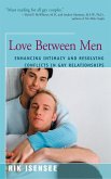 Love Between Men (eBook, ePUB) Love Between Men (eBook, ePUB)