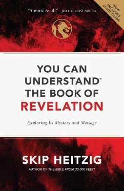 You Can Understand the Book of Revelation (eBook, ePUB) - Heitzig, Skip