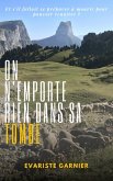 On n'emporte rien dans sa tombe (eBook, ePUB)