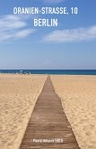 Oranien-strasse, 10 Berlin (eBook, ePUB)