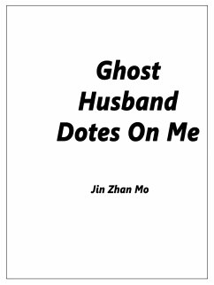 Cover Ghost Husband Dotes On Me (eBook, ePUB)