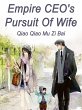 Empire CEO's Pursuit Of Wife (eBook,... - Bild 1