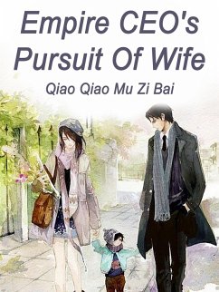 Cover Empire CEO's Pursuit Of Wife (eBook, ePUB)