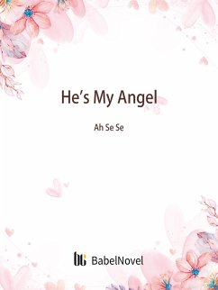 He's My Angel (eBook, ePUB) - Zhenyinfang