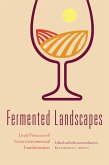 Fermented Landscapes (eBook, ePUB)