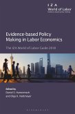 Evidence-based Policy Making in Labor Economics (eBook, PDF) Evidence-based Policy Making in Labor Economics (eBook, PDF)