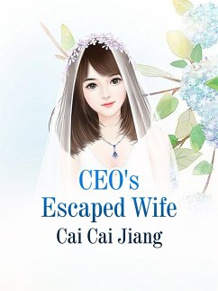 Cover CEO's Escaped Wife (eBook, ePUB)