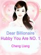 Dear Billionaire Hubby, You Are NO. 1... - Bild 1