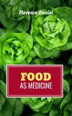 Food as Medicine (eBook, PDF)