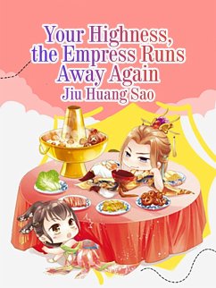 Cover Your Highness, the Empress Runs Away Again (eBook, ePUB)