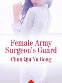 Female Army Surgeon's Guard (eBook, ePUB)