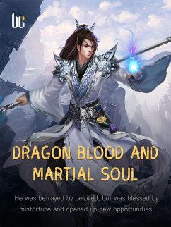 Cover Dragon Blood and Martial Soul (eBook, ePUB)
