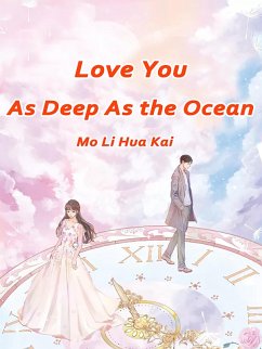 Cover Love You, As Deep As the Ocean (eBook, ePUB)