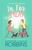 In For a Treat (Old Pine Cove, #3) (eBook, ePUB) In For a Treat (Old Pine Cove, #3) (eBook, ePUB)