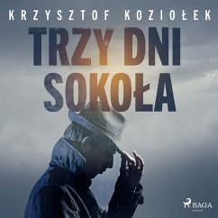 Trzy dni Sokoła (MP3-Download) - Koziołek, Krzysztof