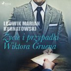 Życie i przygody Wiktora Gruena (MP3-Download)