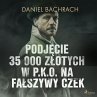 Podjęcie 35 000 złotych w P.K.O. na... - Bild 1