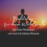 Geführte Meditation: Meditation für... - Bild 1