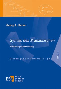 Syntax des Französischen - Kaiser, Georg A.