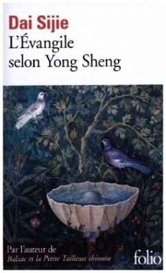 L'Evangile Selon Yong Sheng - Dai, Sijie