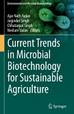 Current Trends in Microbial Biotechnology for Sustainable Agriculture