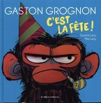 Gaston Grognon 2 - C'Est La Fete