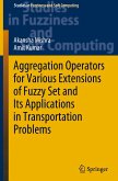 Aggregation Operators for Various Extensions of Fuzzy Set and Its Applications in Transportation Problems