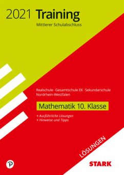 Cover Training Mittlerer Schulababschluss 2021 - Mathematik, Lösungen - Realschule /Gesamtschule EK/Sekundarschule - Nordrhein-Westfalen