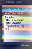 The Value of the Humanities in Higher Education